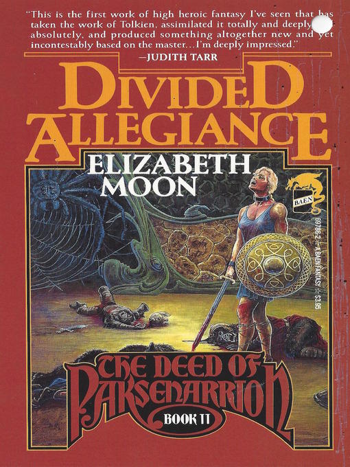 Title details for Divided Allegiance by Elizabeth Moon - Available